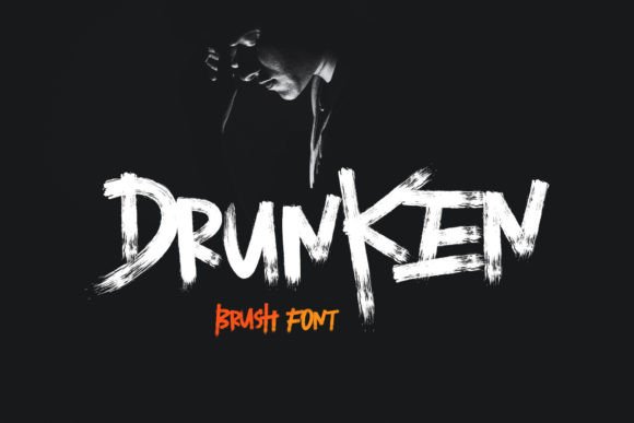 Drunken: The Brushed Display Font That Demands Attention
