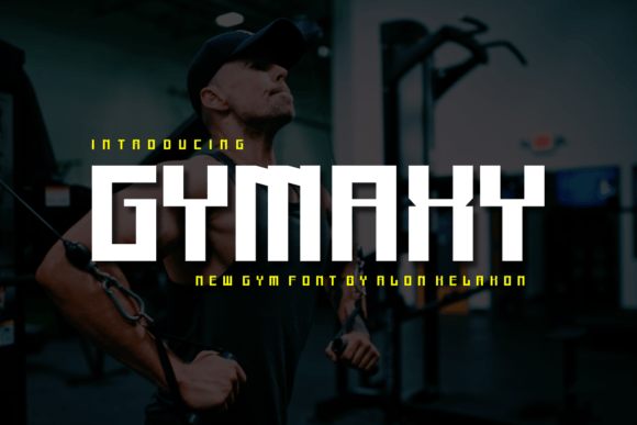 Gymaxy: A Modern Display Font for Editorial Design