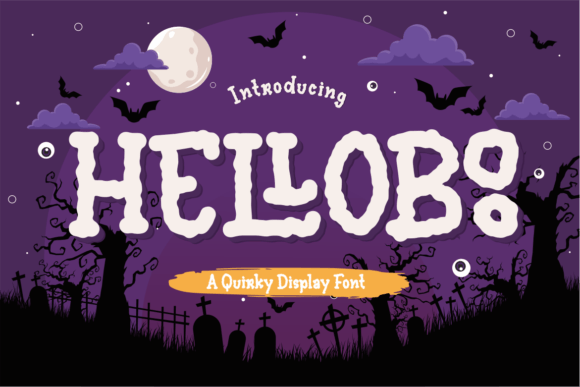 Helloboo: A Playful Quirky Font for Memorable Branding