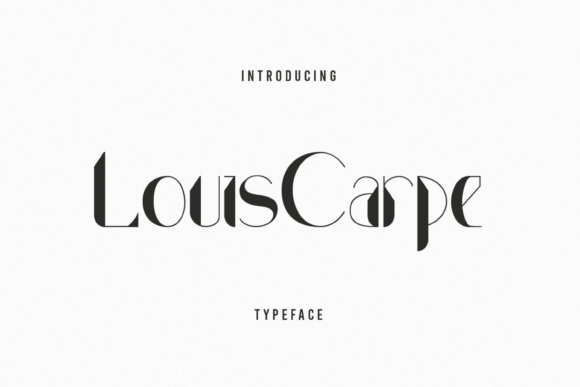 Louis Carpe: A Display Font with Real Branding Grace