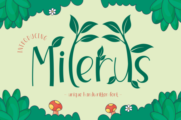 Milerus: A Whimsical Display Font for Makers