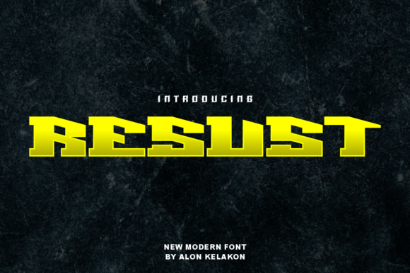 Resust: A Fresh Display Font for Creators and Crafters