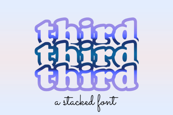 Third: A Display Font for Scroll-Stopping Visuals